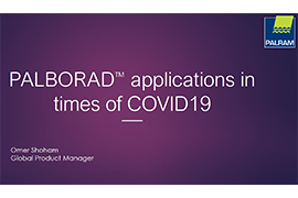PALBORAD™ applications in times of COVID19